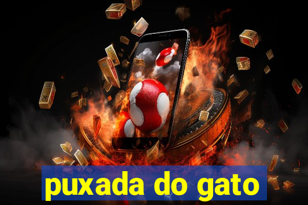 puxada do gato